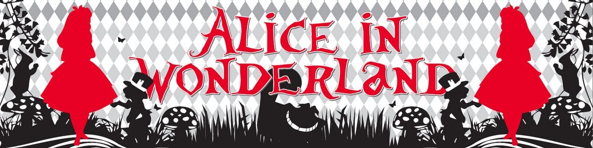 Entrance Banner - Alice In Wonderland